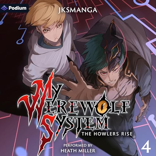 The Howlers Rise: A LitRPG Progression Fantasy