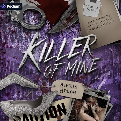 Killer of Mine by Alexis Grace