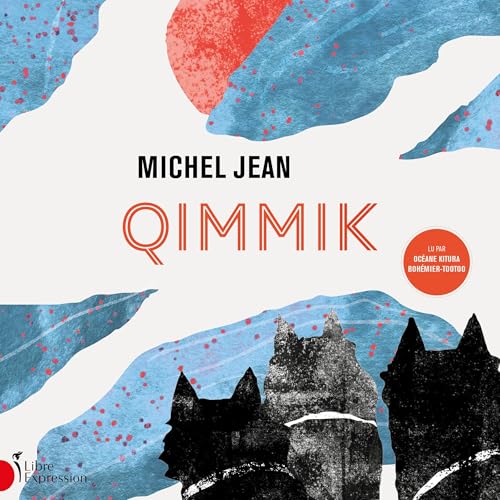 Qimmik (French Edition)