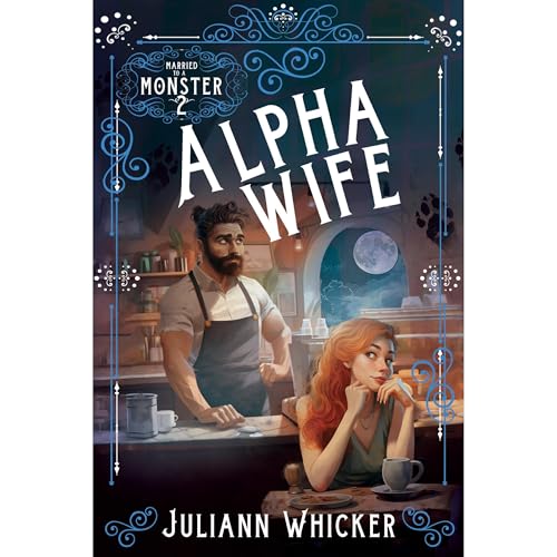 Alpha Wife by Juliann Whicker