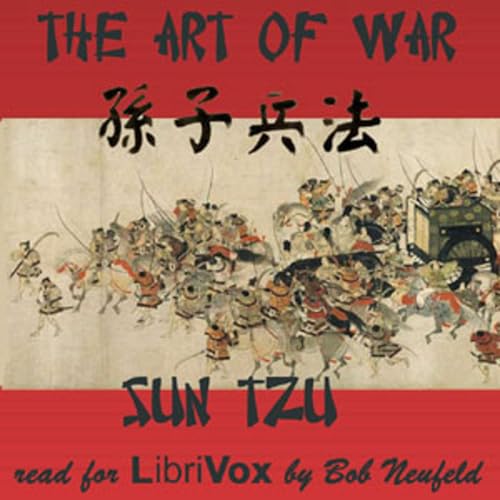 The Art of War (Version 4) by Sun Tzu 孙武