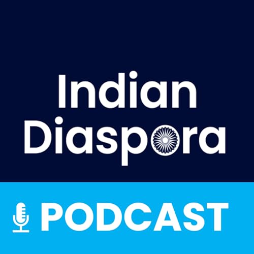 Indian Diaspora Podcast by Indian Diaspora Podcast