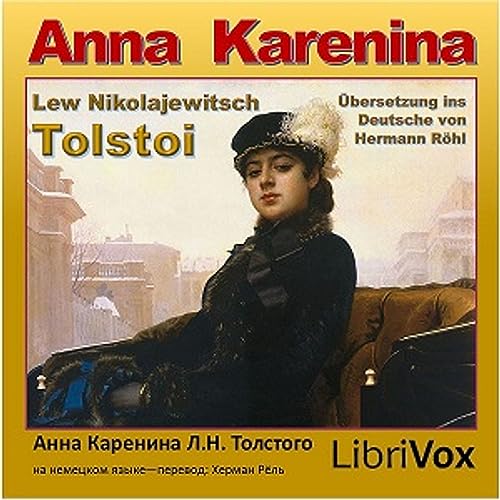 Anna Karenina by Leo Tolstoy