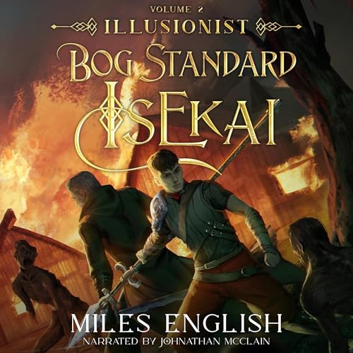 Bog Standard Isekai: Illusionist