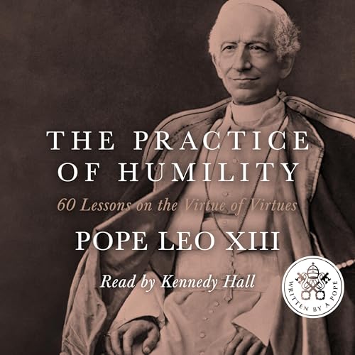 The Practice of Humility
