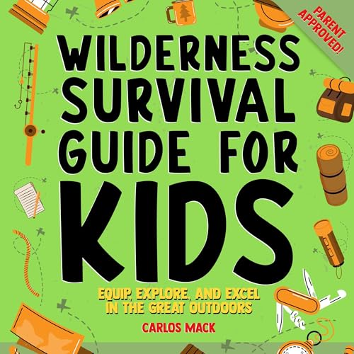 Wilderness Survival Guide for Kids