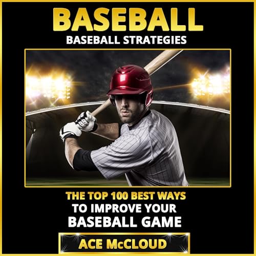 Baseball: Baseball Strategies