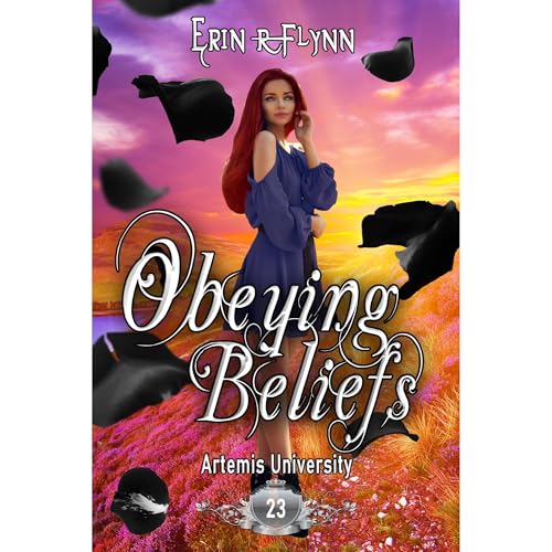 Obeying Beliefs by Erin R Flynn