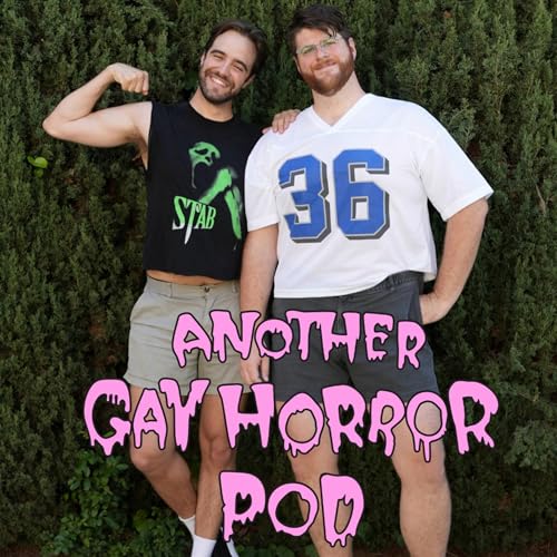 Another Gay Horror Podcast by Stuart Ross and Jesse Tabit
