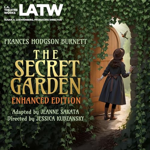The Secret Garden, Enhanced Edition (Dramatized)