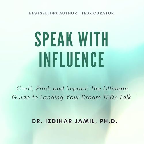 Speak with Influence by Izdihar Jamil