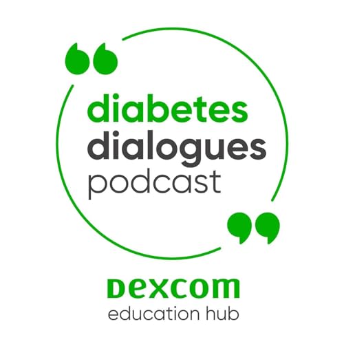 Diabetes Dialogues by Dexcom 
