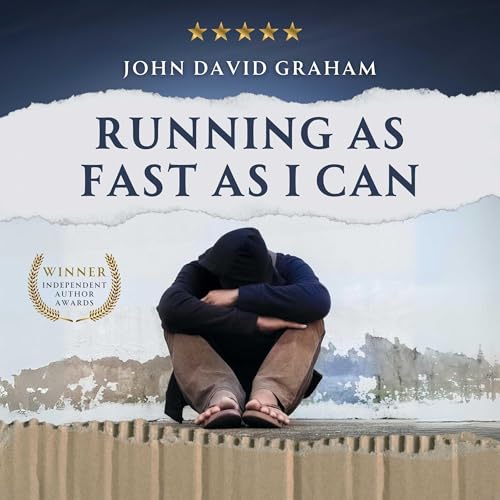 Running as Fast as I Can by John David Graham