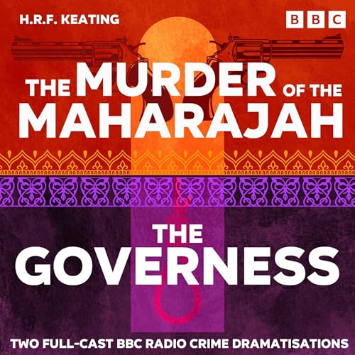 The Murder of the Maharajah &amp; The Governess