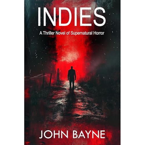 INDIES by John Bayne