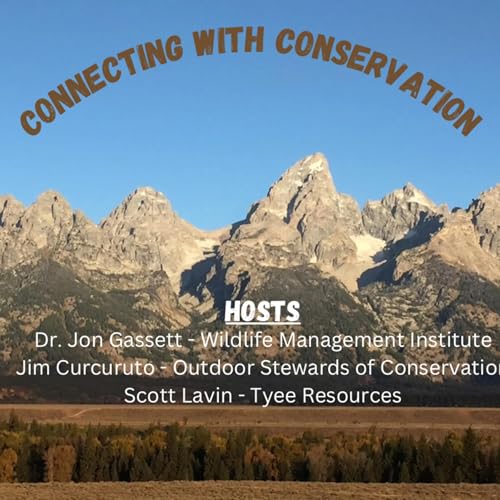 Connecting with Conservation by Wildlife Management Institute