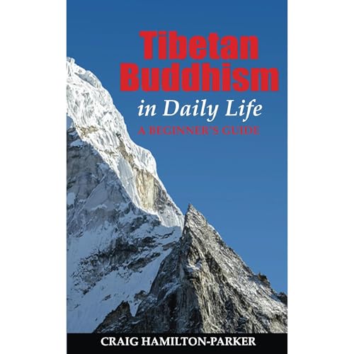 Tibetan Buddhism in Daily Life