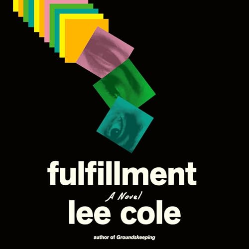 Fulfillment by Lee Cole