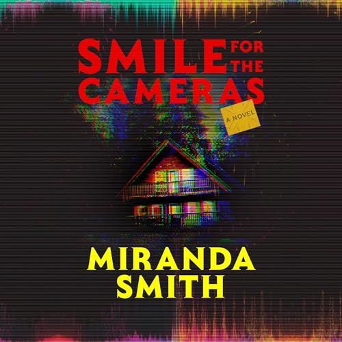 Smile for the Cameras