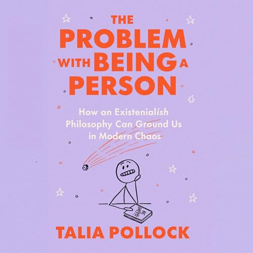 The Problem with Being a Person by Talia Pollock