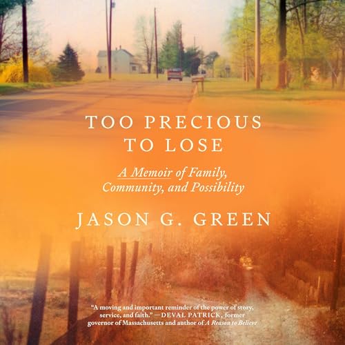 Too Precious to Lose by Jason G. Green