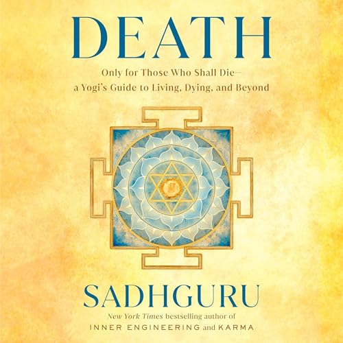 Death by Sadhguru