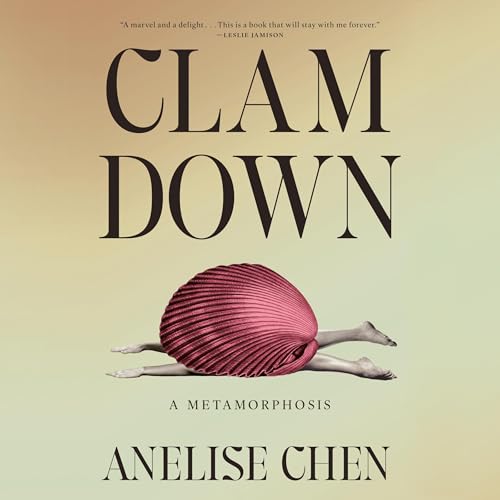 Clam Down by Anelise Chen