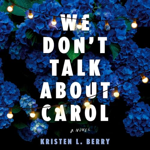 We Don't Talk About Carol