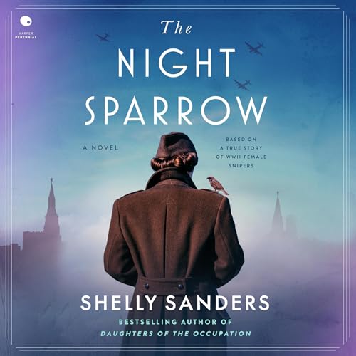 The Night Sparrow by Shelly Sanders
