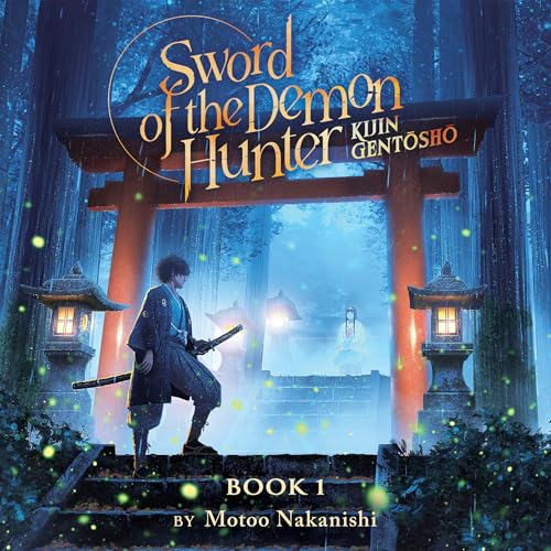 Sword of the Demon Hunter: Kijin Gentosho (Light Novel), Vol. 1