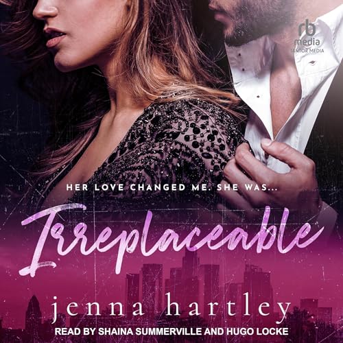 Irreplaceable by Jenna Hartley