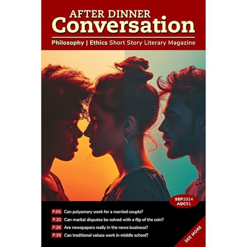 After Dinner Conversation (September, 2024) by Sam Franzini