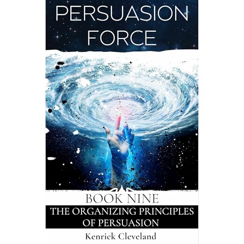 The Organizing Principles of Persuasion