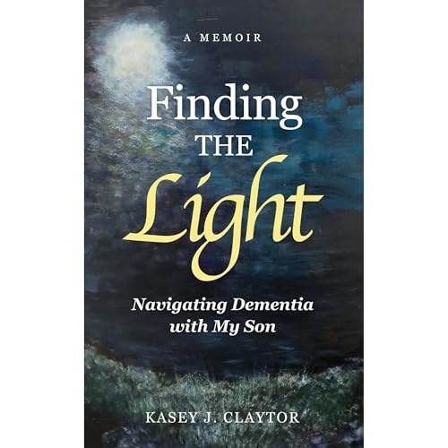 Finding the Light by Kasey Claytor