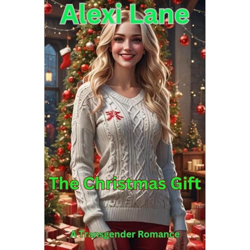 The Christmas Gift by Alexi Lane