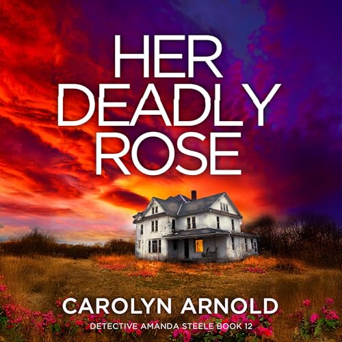 Her Deadly Rose