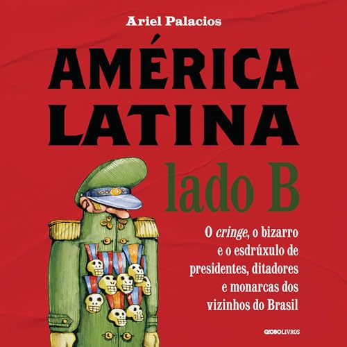 América Latina Lado B [Latin America Side B]