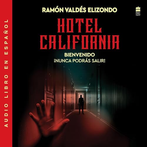 Hotel California by Ramón Valdés Elizondo