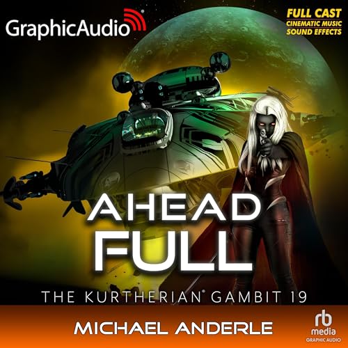 Ahead Full (Dramatized Adaptation) by Michael Anderle
