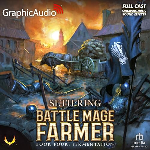 Fermentation (Dramatized Adaptation) by Seth Ring