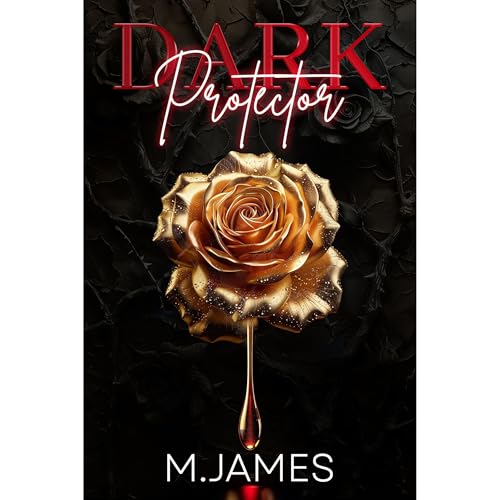 Dark Protector by M. James