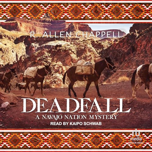 Deadfall by R. Allen Chappell