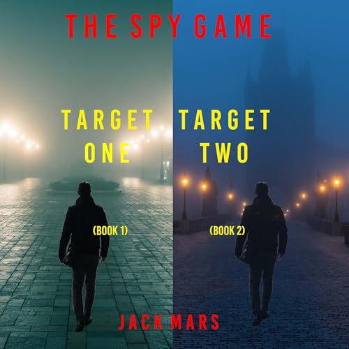 The Spy Game Thriller Bundle: Target One (#1) and Target Two (#2) by Jack Mars
