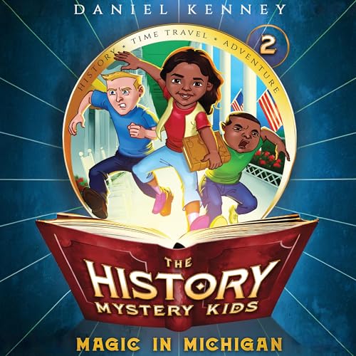 Magic in Michigan by Daniel Kenney
