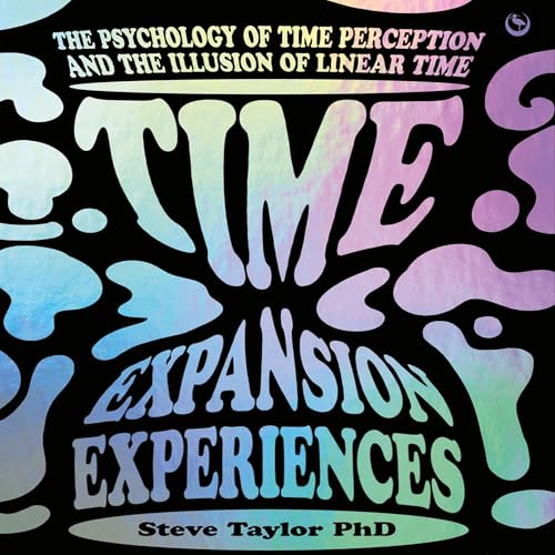 Time Expansion Experiences