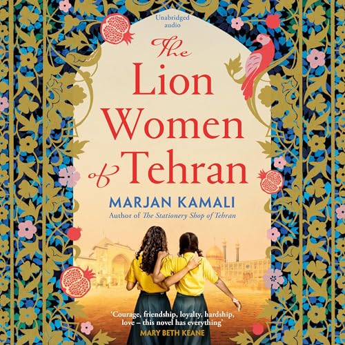 The Lion Women of Tehran