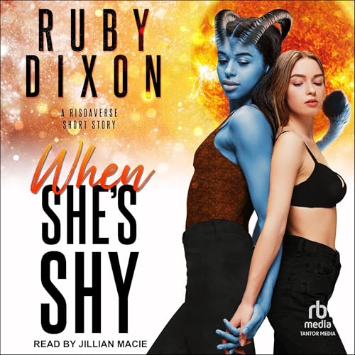 When She’s Shy by Ruby Dixon