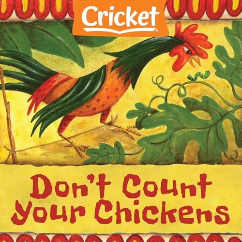 Don't Count Your Chickens