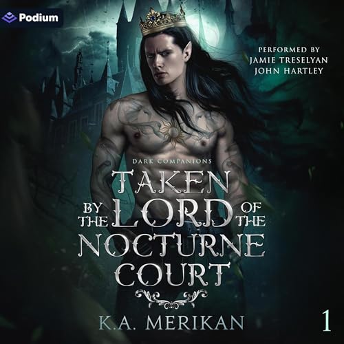 Taken by the Lord of the Nocturne Court