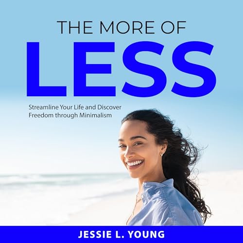 The More of Less